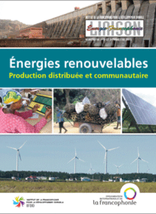Liaison Énergie-Francophonie : Énergies renouvelables – Production distribuée et communautaire