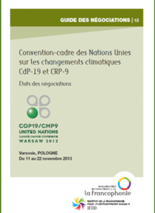 Guide des négociations sur les changements climatiques – CdP-19 et CRP-9