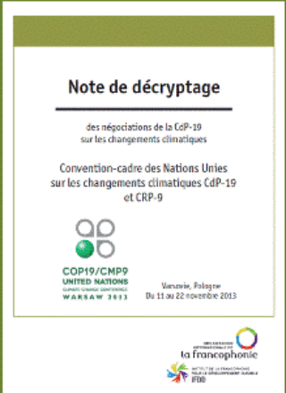 Note de décryptage – CNUCC – CdP-19 et CRP-9 – Varsovie, Pologne – du 11 au 22 novembre 2013