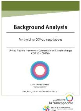 Background Analysis-UNFCCC – COP20/ CMP10 – Lima, Peru, 1st- 12th December 2014