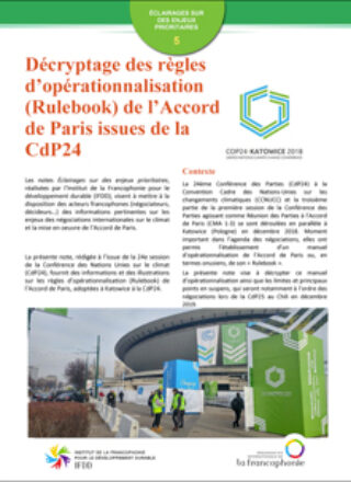 Décryptage des règles d&rsquo;opérationnalisation (Rulebook) de l&rsquo;Accord de Paris issues de la CdP24 – 2019