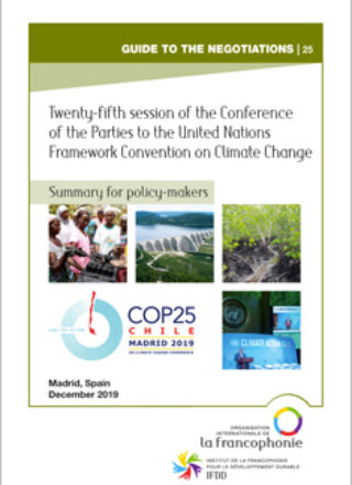 SUMMARY FOR POLICY-MAKERS – Twenty-fifth session of the Conference of the Parties (COP25) to the United Nations Framework Convention on Climate Change – Madrid, Spain, December 2019