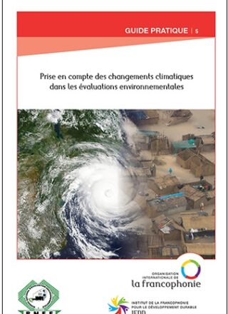 Prise en compte des changements climatiques dans les évaluations environnementales