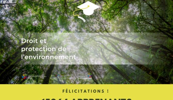 Plus de 15 000 apprenants se forment au droit et à la protection de l&rsquo;environnement
