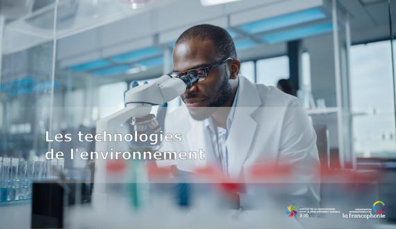 Technologies de l’environnement : plus de 15200 francophones participent au nouveau cours en ligne de l’IFDD