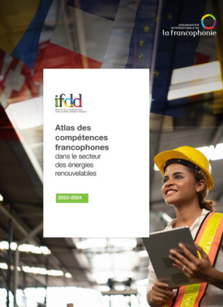 Atlas des compétences francophones dans le secteur des énergies renouvelables