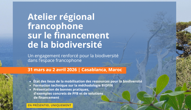 Atelier régional francophone sur le financement de la biodiversité