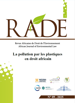 Revue Africaine de Droit de l’Environnement – La pollution par les plastiques en droit africain