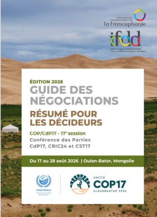 GUIDE DES NÉGOCIATIONS-RÉSUMÉ POUR LES DÉCIDEURS -17e session de la Conférence des Parties