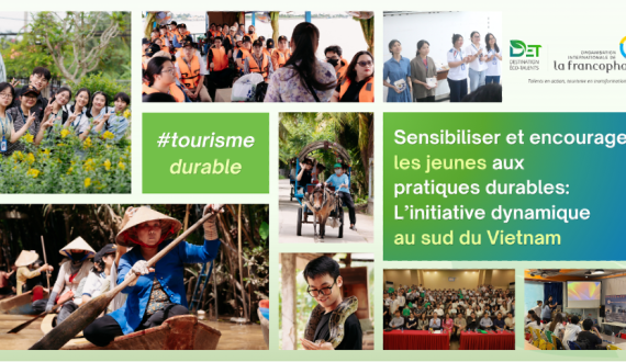 Sensibilisation des jeunes au tourisme durable : de la formation à l’action dans le sud du Vietnam